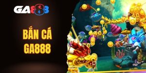 bắn cá GA888