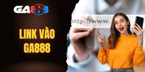 Link vào GA888